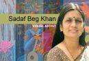 sadaf beg khan - visual artist