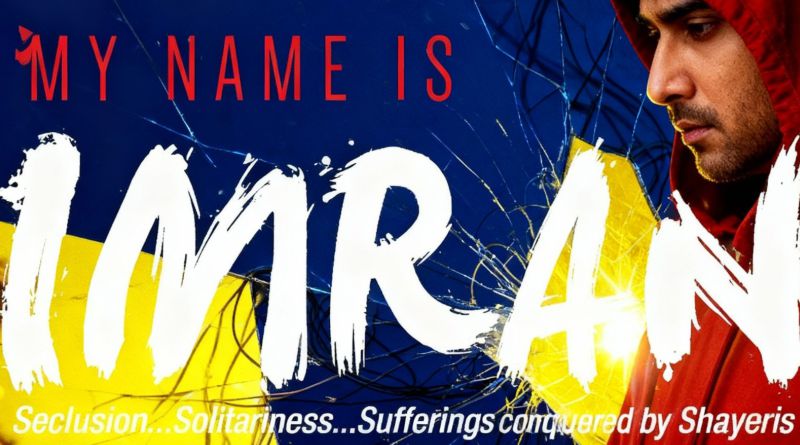 My Name Is Imran: When Poetry Becomes a Lifeline