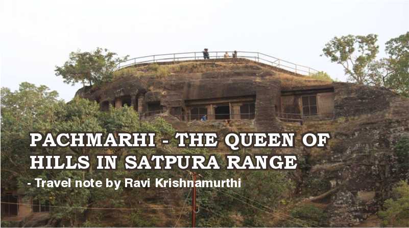 PACHMARHI – THE QUEEN OF HILLS IN SATPURA RANGE