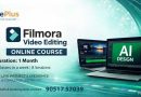 Filmora Video Editing Online Training course by LifePlus Creative Academy, representing creative learning in video editing, animation, and AI‑powered tools.