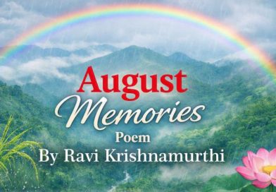 A serene monsoon landscape with a rainbow over misty green hills, a pink lotus flower, and the text “August Memories – Poem by Ravi Krishnamurthi."